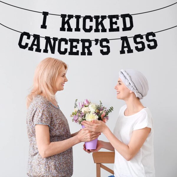 I Kicked Cancer's Ass Banner, Cancer Free Party, Cancer Survivor/Cancer Free Party Decoration Supplies, Funny Battle Cancer Gift - Image 4
