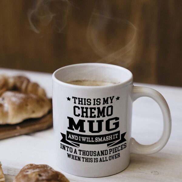 This Is My Chemo Mug 11oz Coffee Mug, Cancer Gifts, Chemotherapy Treatment Coffee Tea Cup, Chemo Care Package for Men, Christmas Gifts For Chemo Patients Men, Cancer Gifts for Women - Image 4