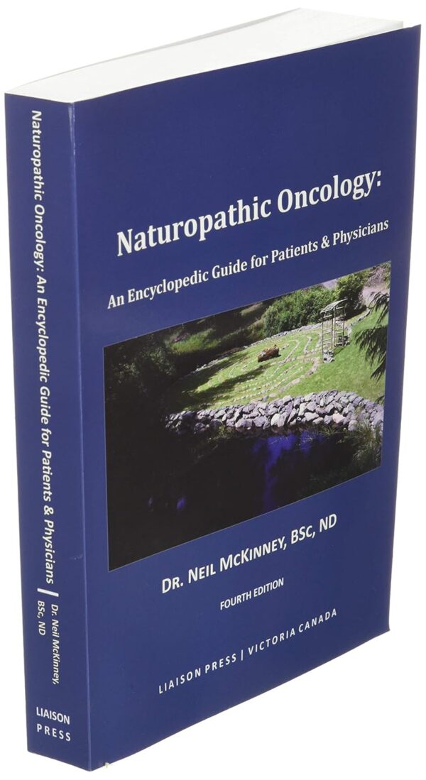 Naturopathic Oncology: An Encyclopedic Guide for Patients & Physicians - Image 3