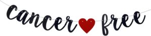 Black Glitter Cancer Free Banner, Adventure Awaits Party, Cancer Theme, Cancer Survivor Party Decorations (Pre-Strung)
